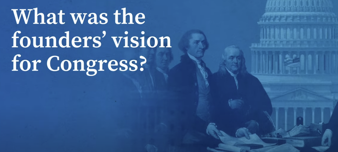 How Should We Think About Congress - and It's Role